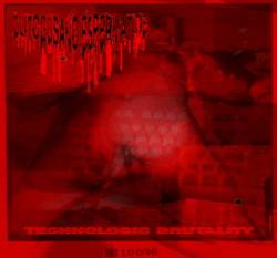 Technologic Brutality